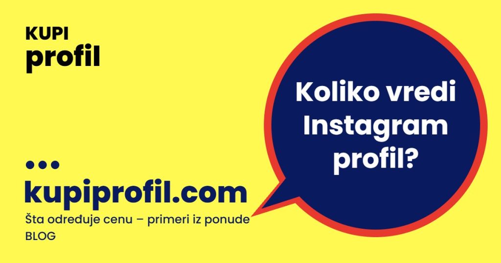 Koliko vredi Instagram profil? Šta određuje cenu